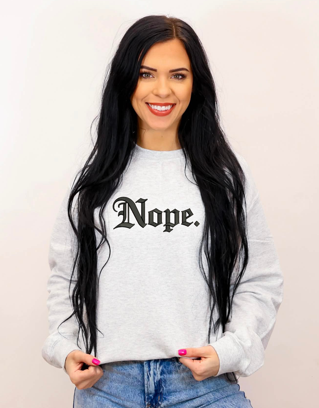 Nope Edgy Sweatshirt